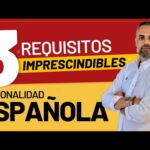 Requisitos para solicitar la nacionalidad española