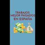 Carreras mejor pagadas en España: Descubre las más lucrativas